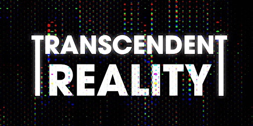 Imagem principal de Transcendent Reality Group Exhbition