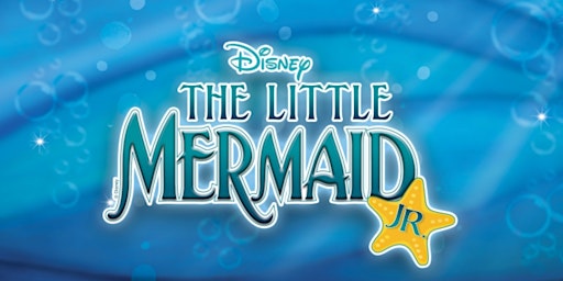 Hauptbild für The Little Mermaid Jr Summer Musical Theatre Camp