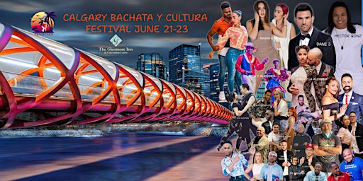 Primaire afbeelding van CALGARY INTERNATIONAL BACHATA Y CULTURA FESTIVAL