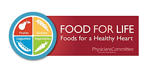 Hauptbild für Food for Life Class: Foods for a Healthy Heart