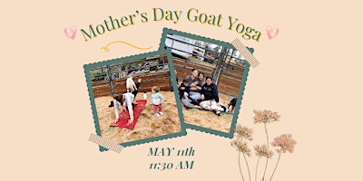 Image principale de Mother's Day Goat Yoga