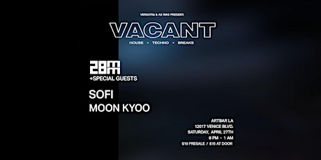 Versotiq x As Was Present: Vacant - Release Showcase
