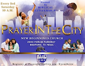 Prayer In The City Gathering Every 3rd Saturday