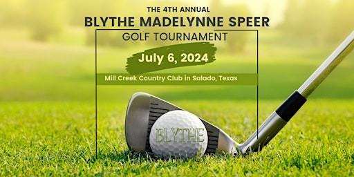 Primaire afbeelding van Blythe Madelynne Speer Memorial Golf Tournament