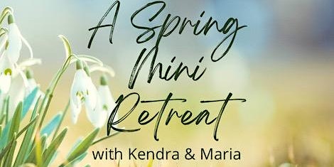 Primaire afbeelding van Spring Mini Retreat