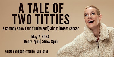 Primaire afbeelding van A Tale of Two Titties: A Comedy Show About Breast Cancer
