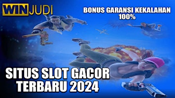 Imagem principal de WINJUDI Situs Slot Gacor Bonus Garansi Kekalahan 100% Unlimited