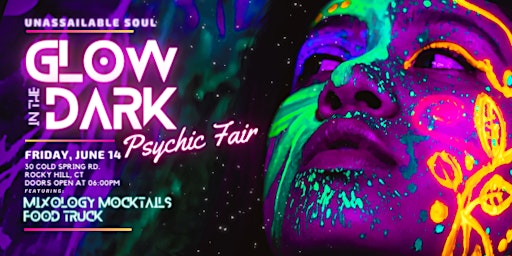 GLOW IN THE DARK Psychic Fair primary image