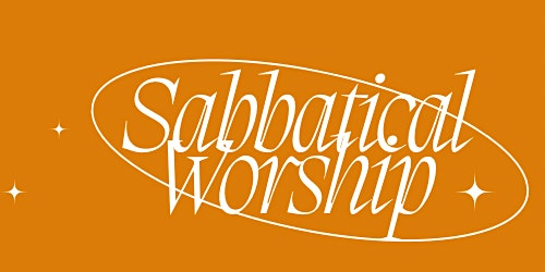 Imagem principal do evento Sabbatical Worship Vol IV
