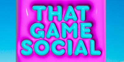 Imagem principal do evento That Game Social 5.10.2024