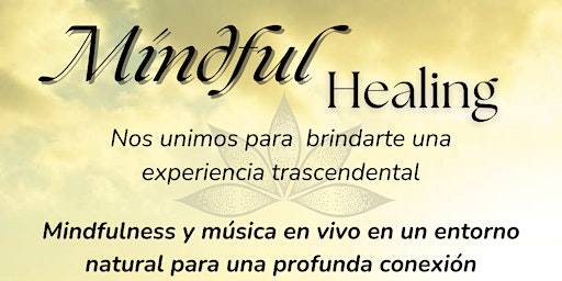 Image principale de Mindful Healing "El despertar es ahora"