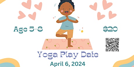 Image principale de YOGA PLAY DATE w/ BE YOGA Wellness Network!