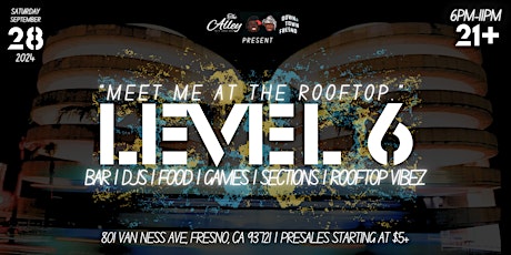 Level 6: 559 Rooftop Party