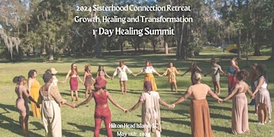 Primaire afbeelding van Sisterhood Connection Retreat: Healing Summit