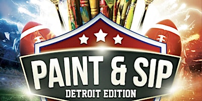 Imagem principal do evento Paint&Sip "Detroit Edition"