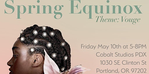 Image principale de Spring Equinox: Fashion Photoshoot & Networking Event