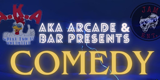 Imagem principal do evento Comedy Show at A.K.A. Arcade and Bar