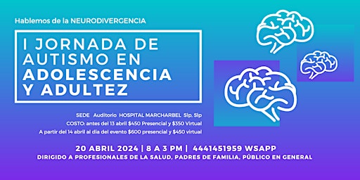 Hauptbild für I Jornada de Autismo en Adolescencia y Adultez - EVENTO PRESENCIAL