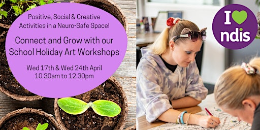 Hauptbild für Connect and Grow School Holiday Art & Inclusivity Workshops