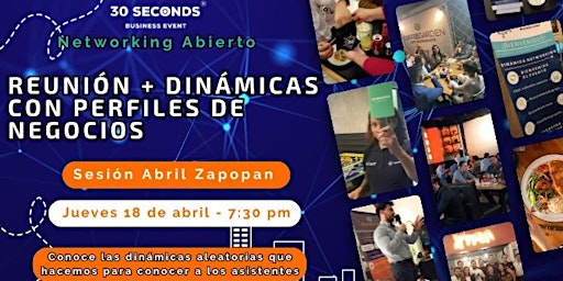 Primaire afbeelding van Reunion + Dinamicas con Perfiles de Negocios | Edición Zapopan Abril