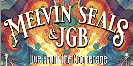 Melvin Seals & JGB  Live from The Cooperage