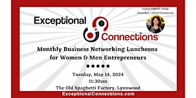 Imagem principal do evento Exceptional Connections May  In-Person Networking Luncheon