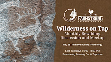 Wilderness on Tap | May 2024 | Primitive Hunting Technology  primärbild