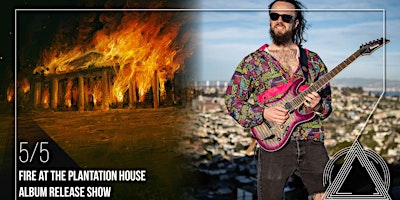 Immagine principale di Fire at the Plantation House Album Release Show 
