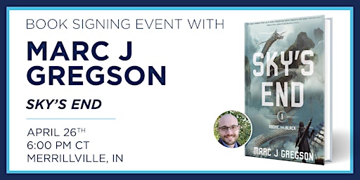 Marc Gregson "Sky's End" Book Discussion & Signing Event  primärbild