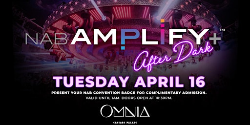Imagem principal do evento NAB Amplify+ After Dark at Omina