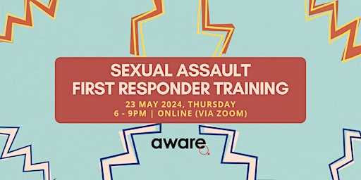 Hauptbild für 23 May 2024: Sexual Assault First Responder Training (Online Session)