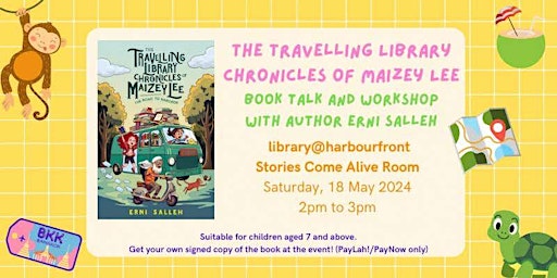 Imagem principal do evento The Travelling Library Chronicles of Maizey Lee: Book Talk and Workshop