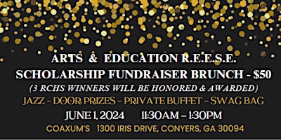 Hauptbild für Arts & Education R.E.E.S.E. Scholarship Awards Brunch