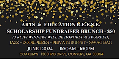 Imagen principal de Arts & Education R.E.E.S.E. Scholarship Awards Brunch