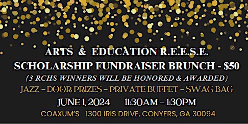 Imagen principal de Arts & Education R.E.E.S.E. Scholarship Awards Brunch