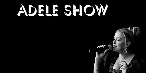 Imagem principal do evento Sunday Matinee: Adele Show Tribute