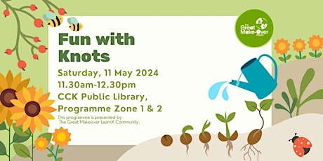 Fun with Knots (GMO LXC) | Choa Chu Kang Public Library