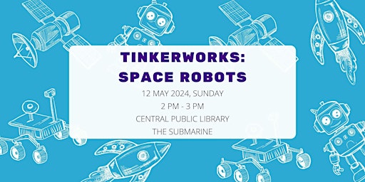 Primaire afbeelding van TinkerWorks: Space Robots | Central Public Library