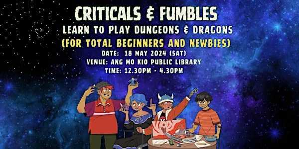 Learn to Play D&D with Criticals & Fumbles | Teens Takeover | re:write