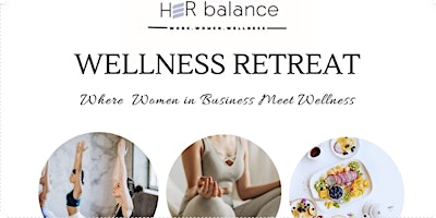 Imagem principal do evento HERbalance Summer Retreat