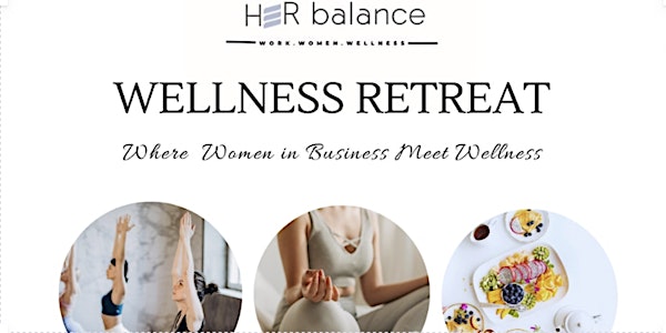 HERbalance Summer Retreat