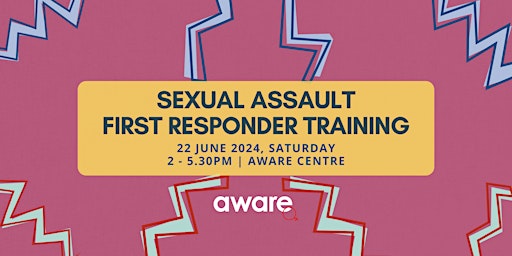 Hauptbild für 22 June 2024: Sexual Assault First Responder Training