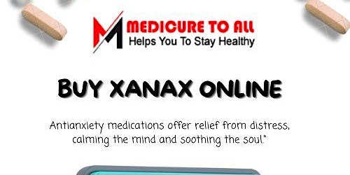 xanax online!!xanax prescription online primary image