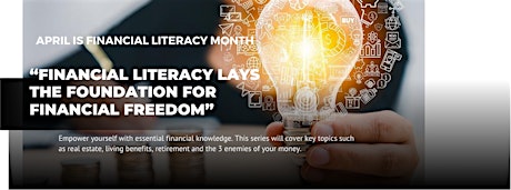 "Financial Literacy lays the Foundation to Financial Freedom"