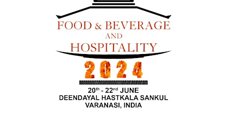 Food & Beverage And Hospitality (Varanasi, India)