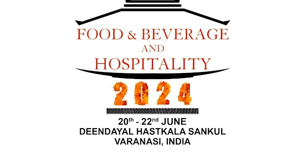 Food & Beverage And Hospitality (Varanasi, India)