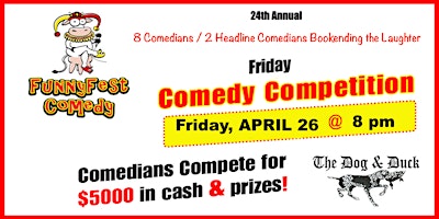 Image principale de Friday, April 26 - FunnyFest COMEDY Competition - 8 Hilarious Comedians YYC