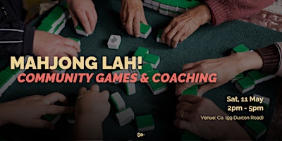 Hauptbild für Mahjong Lah! (Community Games & Coaching)