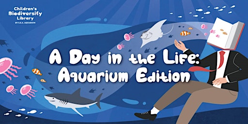 Imagem principal de A Day in the Life: Aquarium Edition