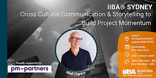 Imagem principal do evento IIBA® Sydney -Cross Cultural Comms & Storytelling to Build Project Momentum